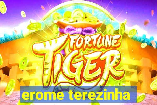 erome terezinha